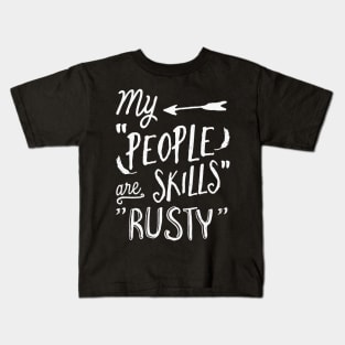 People Skills Kids T-Shirt